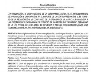 Aspectos prácticos en la ordenación de las prestaciones patrimoniales de carácter público no tributario. Especial mención a la contraprestación a exigir tras la Ley 7/2022, de 8 de abril, de residuos y suelos contaminados para una economía circular. Almudena Clavijo Parra.